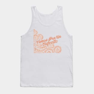 Vamos Por Un Cafecito Talavera II Tank Top